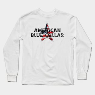 American Blue Collar Long Sleeve T-Shirt